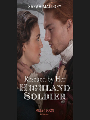 cover image of Rescued by Her Highland Soldier
